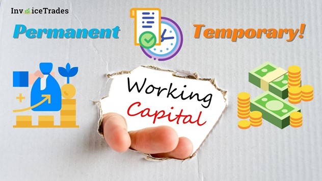 Understanding Permanent and Temporary Working Capital